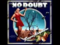 No Doubt - Just A Girl