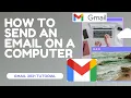 THE ONLY How to Send an Email on a Computer You Will Ever Need