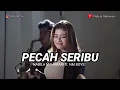 Download Lagu PECAH SERIBU COVER BY NABILA MAHARANI FT. NM BOYS