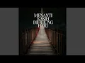 Download Lagu Menanti Kasih Dihujung Hari