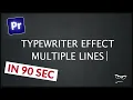 How to make Typewriter Effect Multiple Lines Premiere Pro