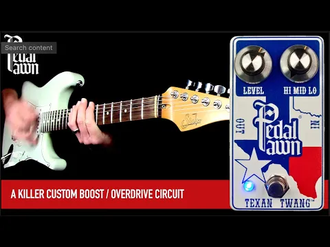 Pedal Pawn Texan Twang Overdrive | Delicious Audio