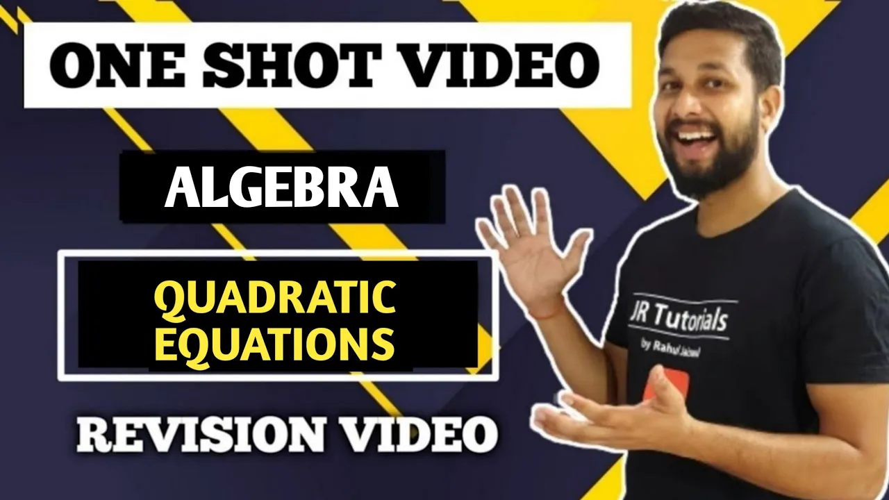 10th Algebra | One Shot Revision Video | Chapter No 2 | Quadratic Equations | JR Tutorials |