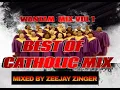 Lagu BEST OF CATHOLIC  MIX  2025-2026 VOL1 TRENDING SONGS HUYU NI NANII UNINYUNYIZIE MAJI ,MSHIPI, MUNGU
