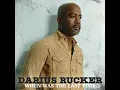 For The First Time - Darius Rucker