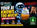 Your AI Knows Too Much How Companies Accidentally Leak Confidential Data