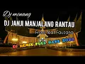 Download Lagu DJ JANJI MANJALANG RANTAU (DJ MINANG) FRANS FEAT FAUZANA