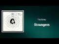 The Kinks - Strangers (Lyrics)