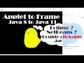 Java 3D How to Change an Applet-Extending Class to Prepare for Java 11 with Source Code