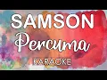 Lagu Samsons - Percuma (KARAOKE MIDI 16 BIT) by Midimidi
