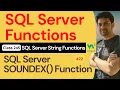 SQL Server Functions SQL Server String Functions - SQL Server SOUNDEX Function 245 SQL