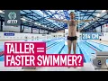 Swimming Is Taller Better