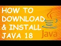 How To Install Java 18 On Windows JAVA - HOME JDK Installation Guide 2022