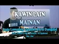 Download Lagu Kawin Lain Mainan | Karaoke Lirik | Versi Dangdut | Live Cover Keyboard
