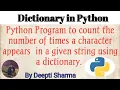 Python program to count character frequency in a string using a dictionary