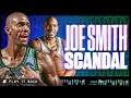 The Joe Smith SCANDAL How The Wolves BOTCHED The KG Era