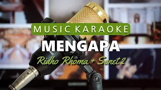Download Mengapa - Ridho Rhoma MP3