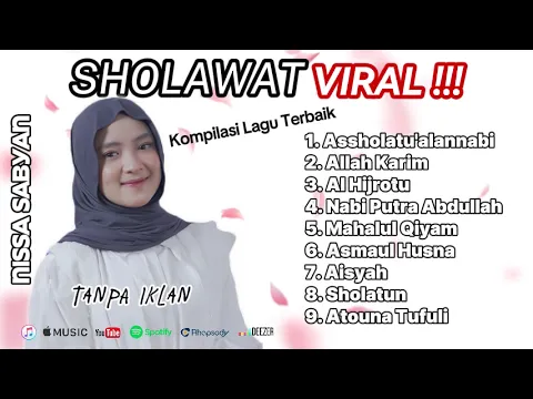 Download MP3 ASSHOLATU'ALANNABI || AL HIJROTU || NABI PUTRA ABDULLAH || KUMPULAN SHOLAWAT NISSA SABYAN