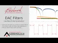 Filter DACs - USE this Setting for BEST Results!
