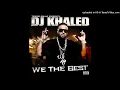 DJ Khaled - I'm So Hood [Remix]