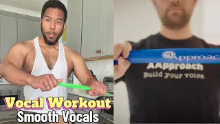 Vocal Workout — Smooth Vocals