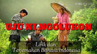 Download Uju Ni Ngolukkon lirik dan terjemahan MP3