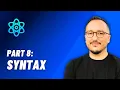 Syntax React From Zero to hero Part 8 2024
