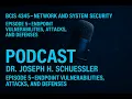 Episode 5 Endpoint Vulnerabilities Malware Application Attacks Defense Strategies BCIS 4345