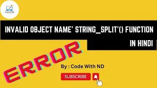 Invalid Object Name STRING - SPLIT Error in SQL