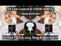 Download Lagu DJ LOST CONTROL X CHORI SONIA EPAM ESTETOD VIRAL TIKTOK 2023 YANG KALIAN CARI !!