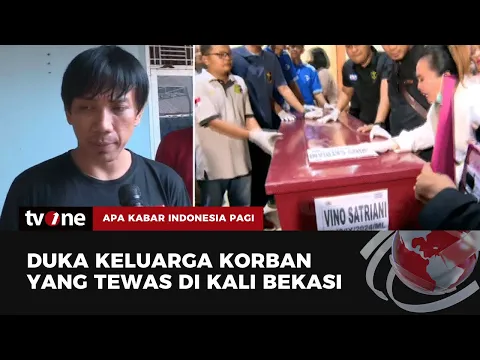 Ayah Salah Satu Korban Tewas di kali Bekasi Angkat Bicara