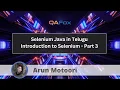 Introduction to Selenium - Part 3 Selenium Java in Telugu