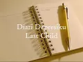 Download Lagu Diery depresiku-Last Child