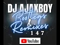 Download Lagu 'Dj Ajaxboy   Bootlegs \u0026 Remixes Mix 147'