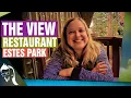Estes Park Restaurants The View Restaurant