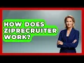 How Does ZipRecruiter Work - Job Success Network