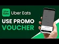How to Use Uber Eats Promo Uber Eats Voucher Code
