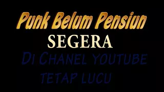 Download Film Punk Belum Pensiun , Trailer Musik ost Preman Pensiun MP3