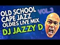 Lagu Old School Cape Jazz, Oldies \u0026 Soul Ft. DJ Jazzy D Vol 4 #oldschool #soul #jazz #dj #djremix #music