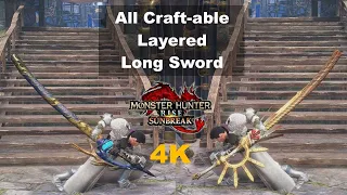 MHR Sunbreak All Craft-able Layered Long Swords