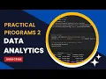 tybsc data analytics practical assignment 2 programs with solution 2023 university practical exam