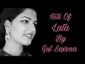 Download Lagu Hits OF Lata Mangeshkar by Gul Saxena | Video Jukebox | Live Performance | Siddharth Entertainers