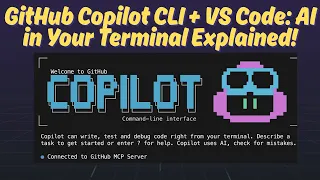 GitHub Copilot CLI VS Code AI in Your Terminal Explained
