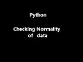 checking normality of data in python normal probability plot AD test Shapiro-Wilk test KS test