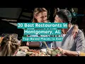 20 Best Restaurants in Montgomery AL