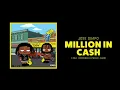 Jose Guapo - Million in Cash ft Hoodrich Pablo Juan (Official Audio)
