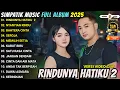 Lagu RINDUNYA HATIKU 2 - NYANYIAN RINDU - BAHTERA CINTA || SIMPATIK MUSIC TERBARU 2025