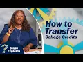 Transferring College Credits is Easier Than You Think