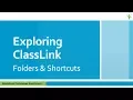 Exploring ClassLink Folders Shortcuts