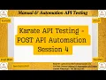 Karate API Automation The Ultimate POST Request Testing Guide Session 4